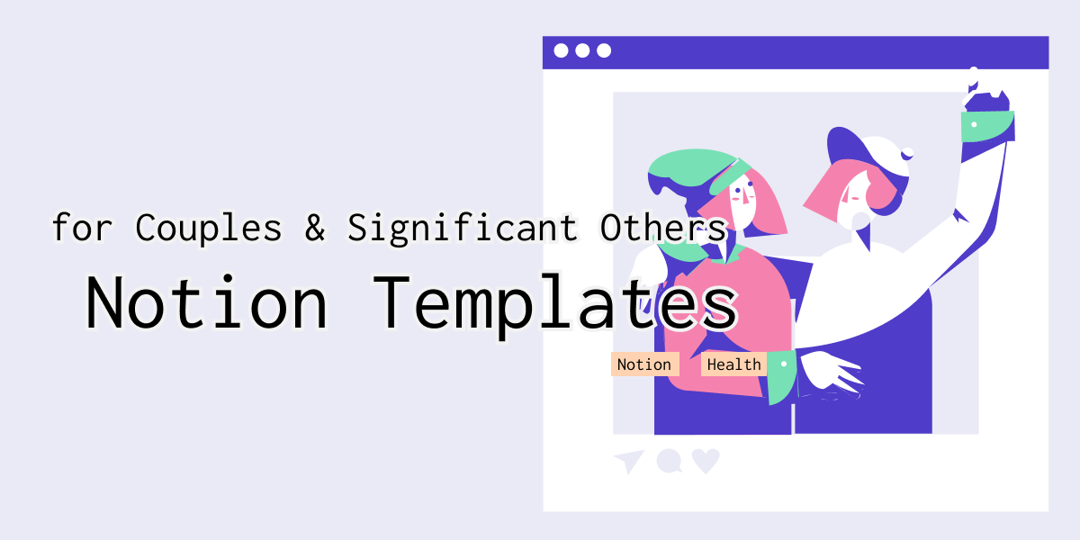 Notion Couples & Relationship Templates Header Image