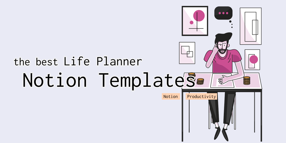Notion Life Planner Template Banner Image