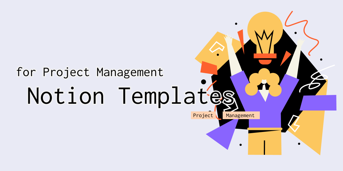 Notion Project Management Templates