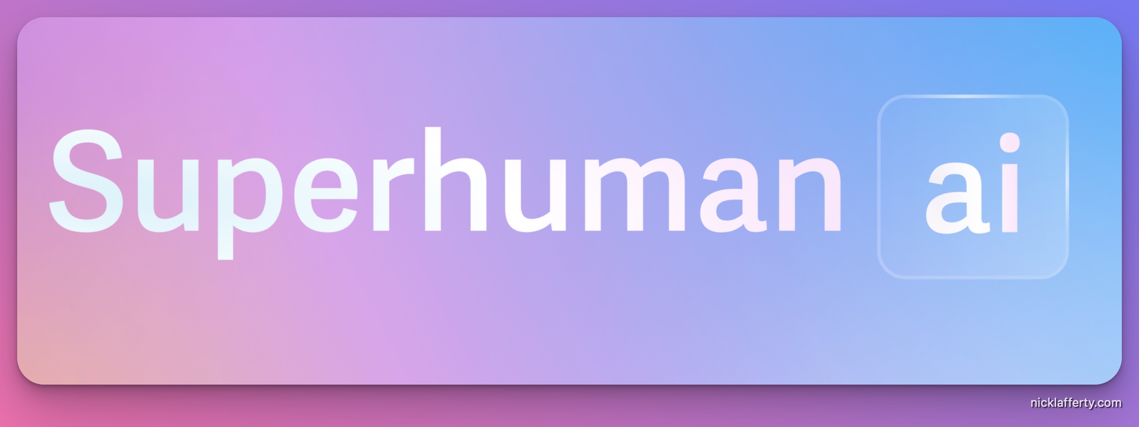 Superhuman AI blog Post