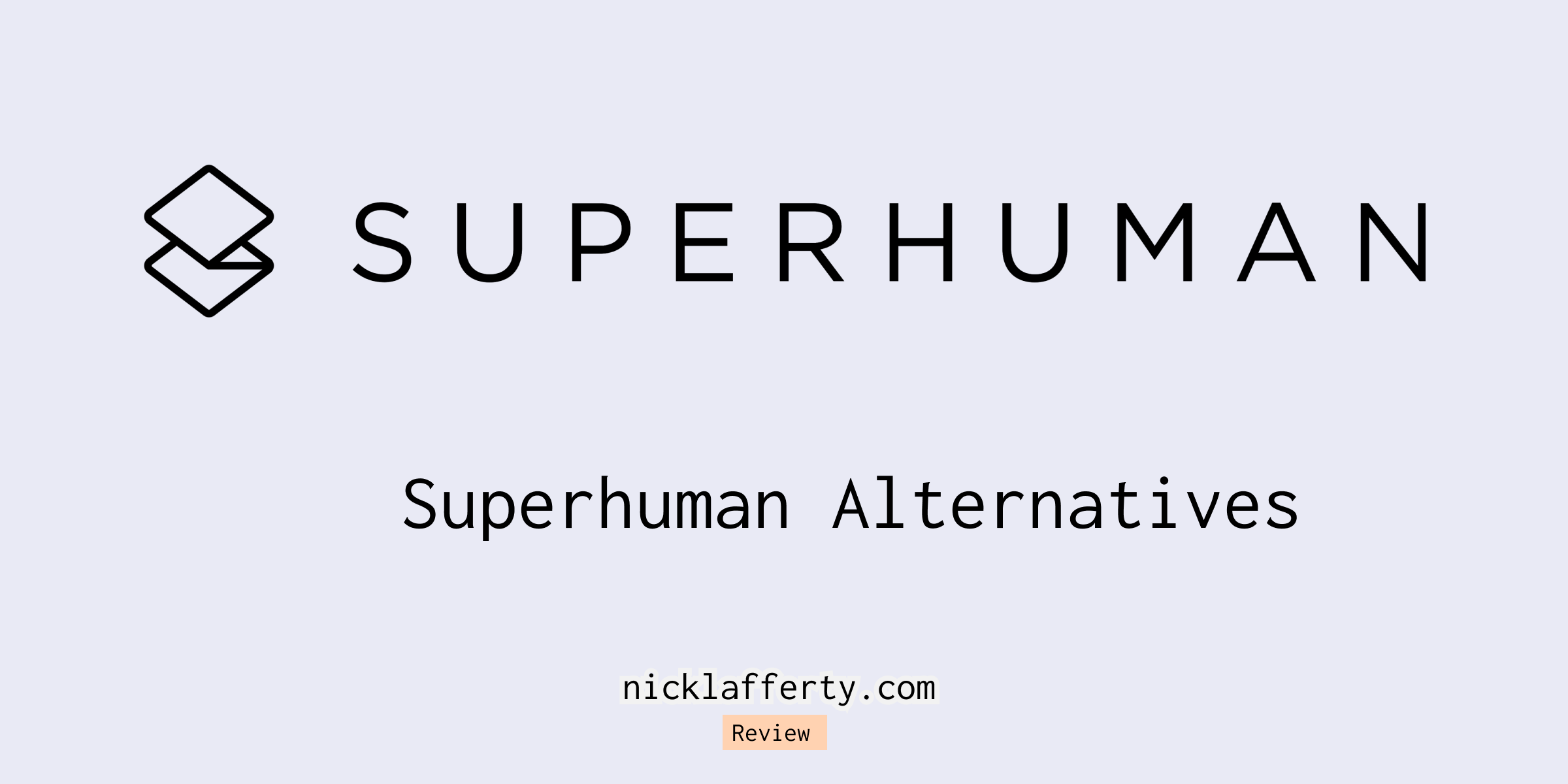 Superhuman Alternatives Banner Image